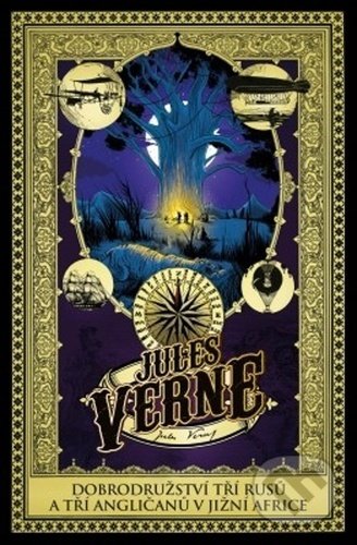 Dobrodružství tří Rusů a tří Angličanů v jižní Africe-Jules Verne