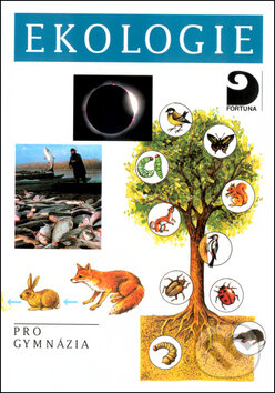 Ekologie pro gymnázia-Jiří Šlégl