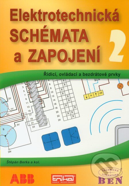 Elektrotechnická schémata a zapojení 2-Štěpán Berka