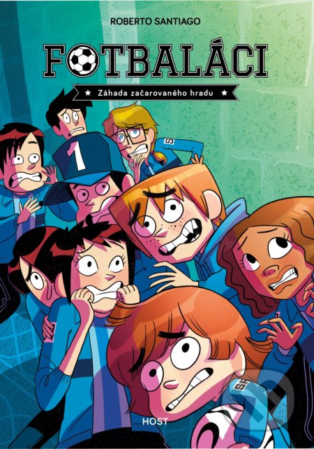 Fotbaláci: Záhada začarovaného hradu-Roberto Santiago