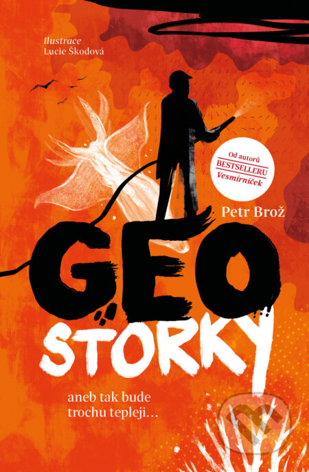 Geostorky aneb Tak bude trochu tepleji...-Petr Brož