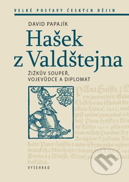 Hašek z Valdštejna-David Papajík