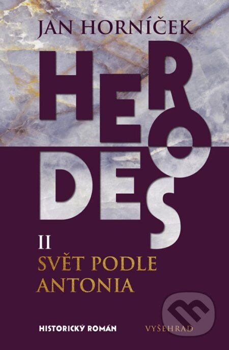 Herodes II: Svět podle Antonia-Jan Horníček