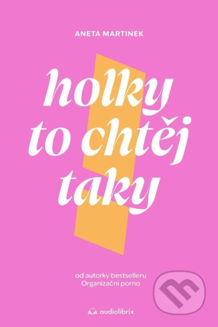 Holky to chtěj taky-Aneta Martinek