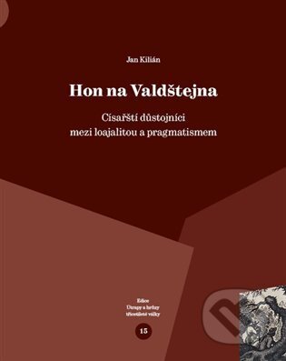 Hon na Valdštejna-Jan Kilián