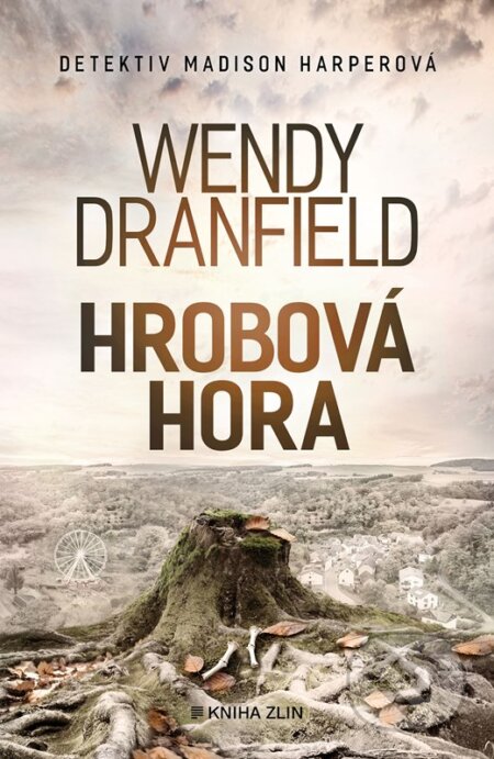 Hrobová hora-Wendy Dranfield