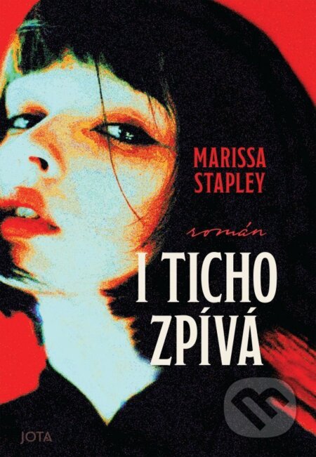 I ticho zpívá-Marissa Stapley