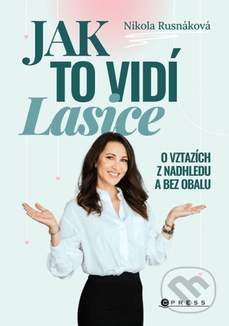 Jak to vidí Lasice-Nikola Rusnáková