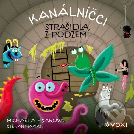Kanálníčci: Strašidla z podzemí (audiokniha)-Michaela Fišarová