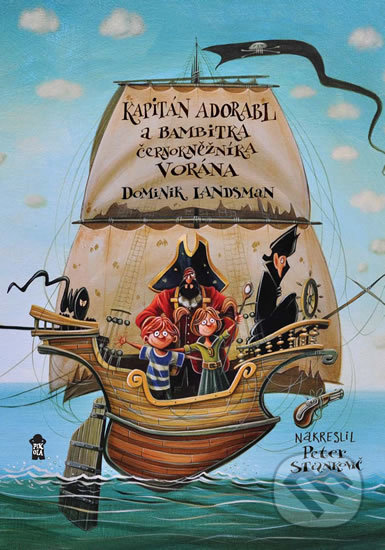 Kapitán Adorabl a bambitka černokněžníka Vorána-Dominik Landsman