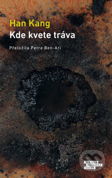Kde kvete tráva-Han Kang