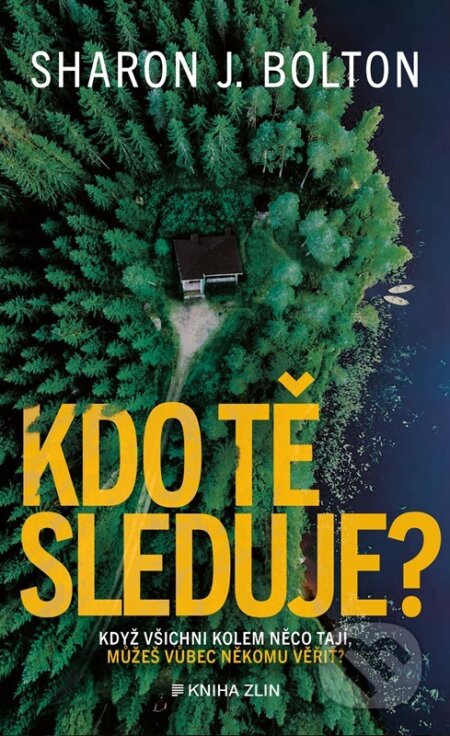 Kdo tě sleduje?-Sharon J. Bolton