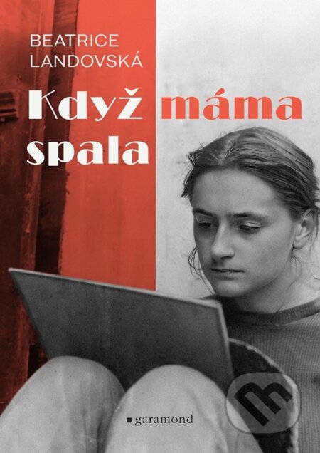 Když máma spala-Beatrice Landovská