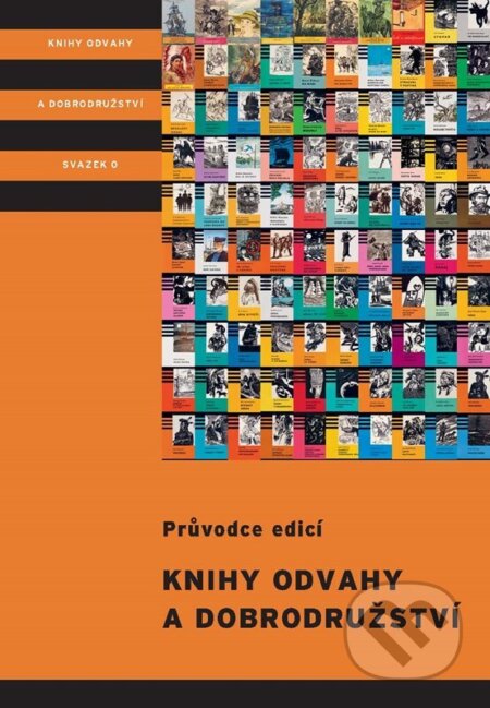 Knihy odvahy a dobrodružství-Ondřej Neff