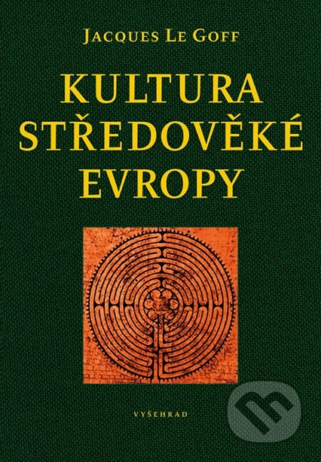 Kultura středověké Evropy-Jacques Le Goff