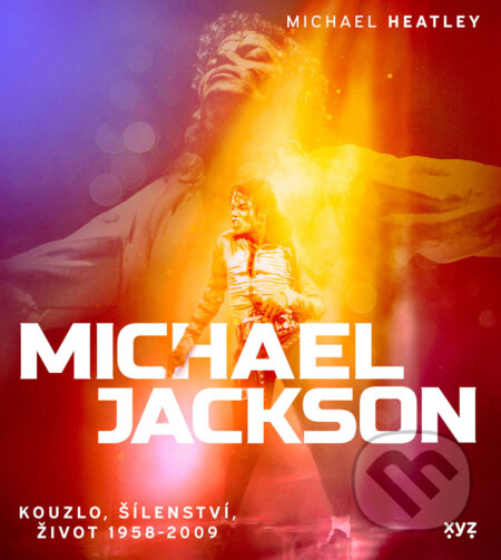 Michael Jackson: Kouzlo