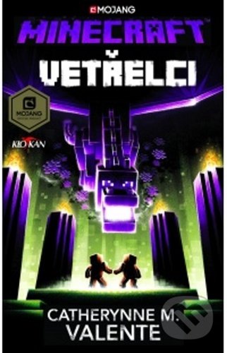 Minecraft - Vetřelci-Catherynne M. Valente