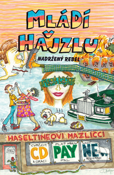 Mládí v hajzlu 10-C.D. Payne