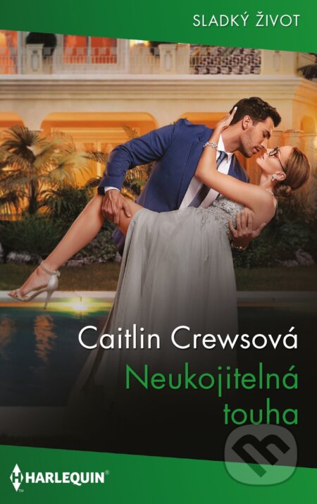 Neukojitelná touha-Caitlin Crews