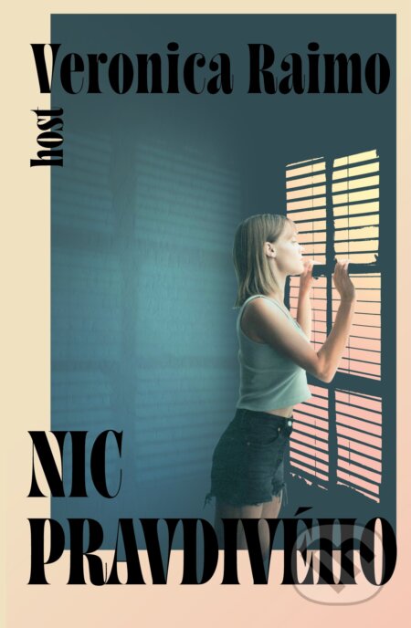 Nic pravdivého-Veronica Raimo