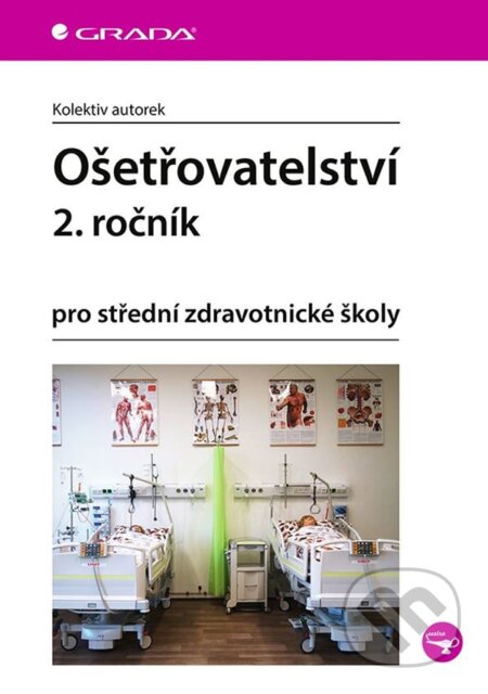 Ošetřovatelství 2. ročník-autorek Kolektiv