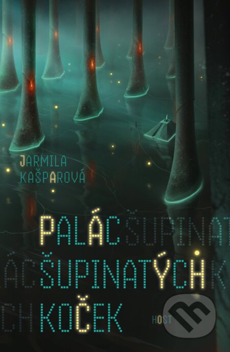 Palác šupinatých koček-Jarmila Kašparová