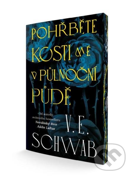 Pohřběte kosti mé v půlnoční půdě-V.E. Schwab