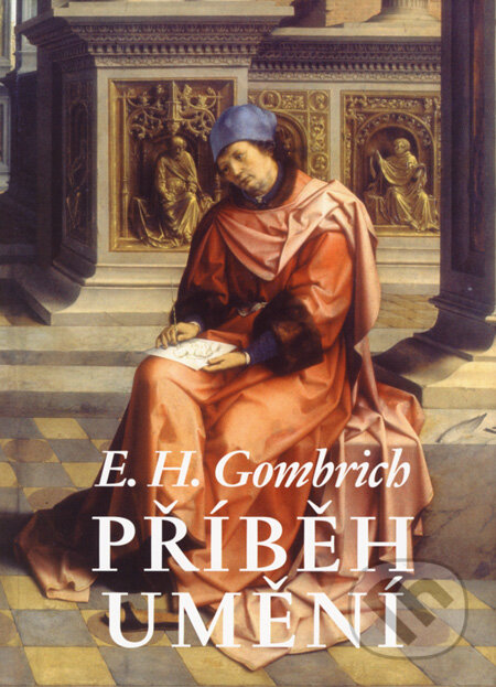 Příběh umění-Ernst H. Gombrich