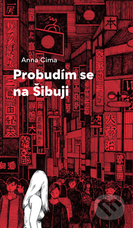 Probudím se na Šibuji-Anna Cima