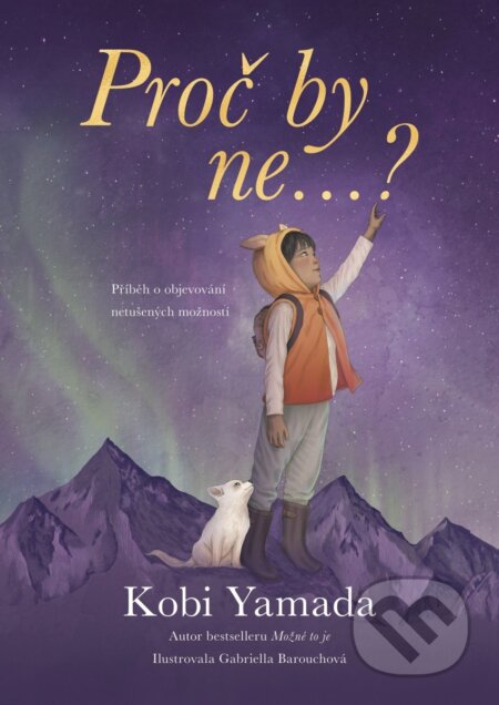 Proč by ne...?-Kobi Yamada