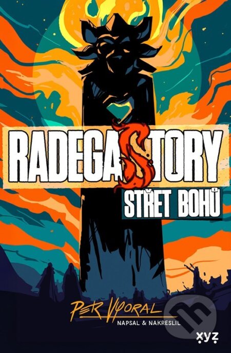 RadegaSTORY: Střet bohů-Petr Vyoral