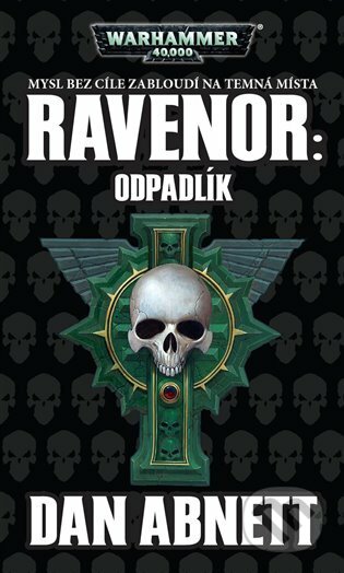 Ravenor: Odpadlík-Dan Abnett