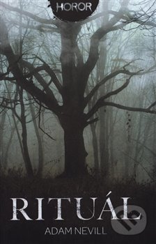 Rituál-Adam Nevill