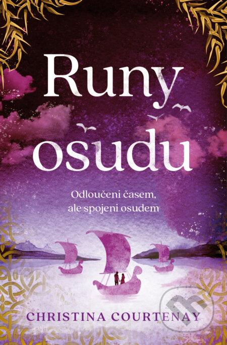 Runy osudu-Christina Courtenay