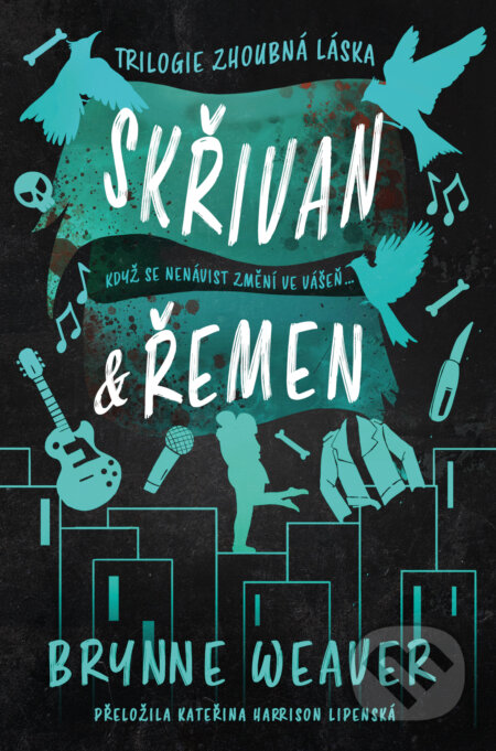 Skřivan & Řemen-Brynne Weaver