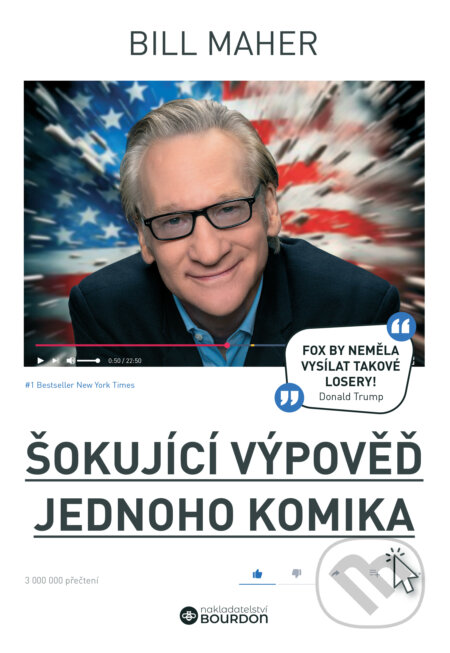 Šokující výpověď jednoho komika-Bill Maher