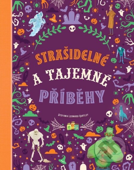 Strašidelné a tajemné příběhy-Stefania Leonardi Hartley