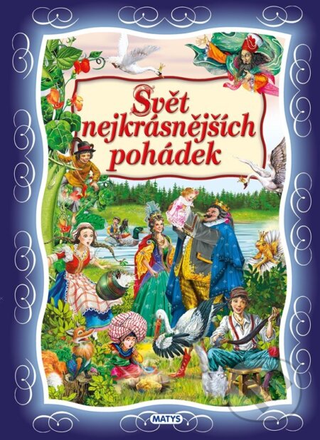 Svět nejkrásnějších pohádek-