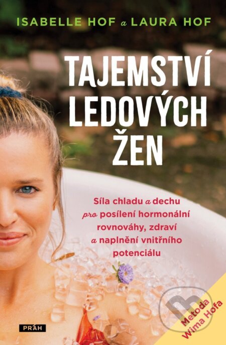 Tajemství ledových žen-Isabelle Hof a Laura Hof