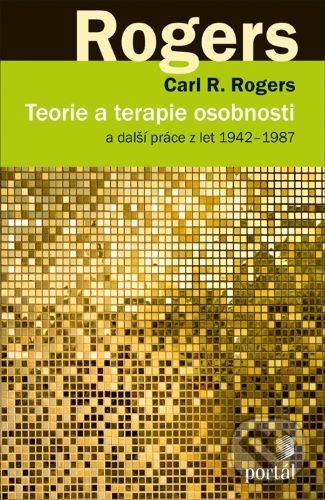 Teorie a terapie osobnosti-Carl R. Rogers