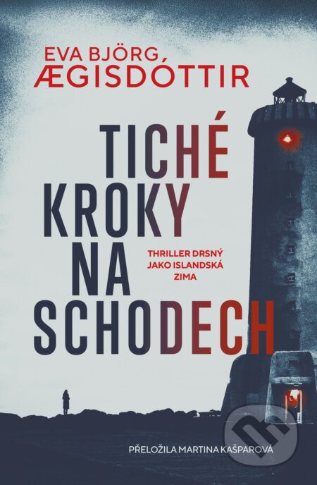 Tiché kroky na schodech-Eva Bjorg Ægisdottir