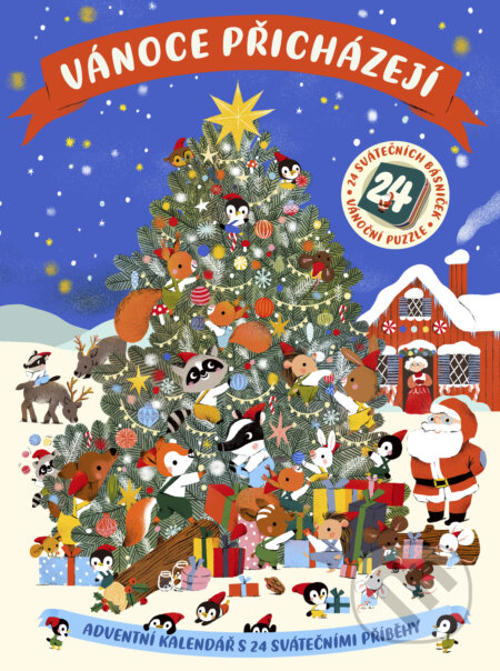 Vánoce přicházejí: Knižní adventní kalendář-Autorský kolektiv