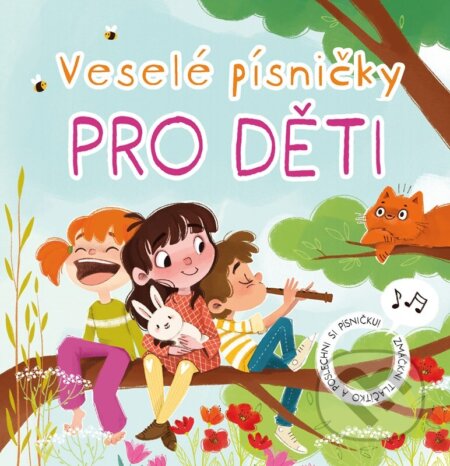 Veselé písničky pro děti-Anna Knauerová