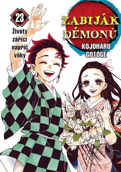 Zabiják démonů 23 - Životy zářící napříč věky-Kojoharu Gotóge