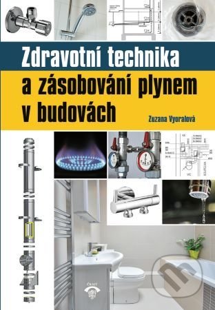 Zdravotní technika a zásobování plynem v budovách-Zuzana Vyoralová