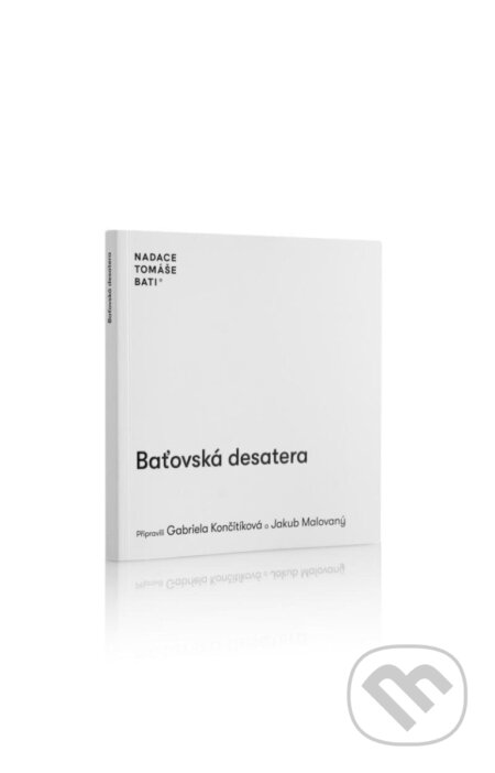 Baťovská desatera-Gabriela Končitíková a Jakub Malovaný