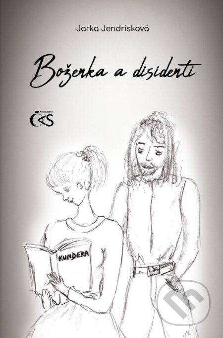 Boženka a disidenti-Jarka Jendrisková