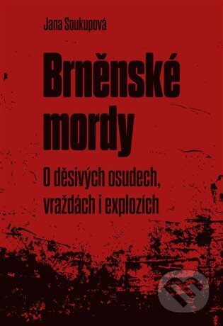 Brněnské mordy-Jana Soukupová