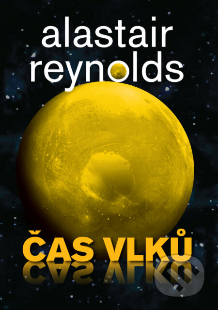 Čas vlků-Alastair Reynolds