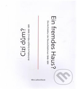 Cizí dům? / Ein fremdes Haus-Věra Laštovičková